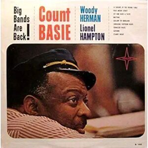 Count Basie Woody Herman Lionel Hampton Big Bands Are Back! Vinyl LP